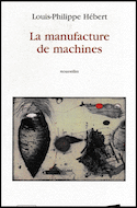 Manufacture de machines (La)